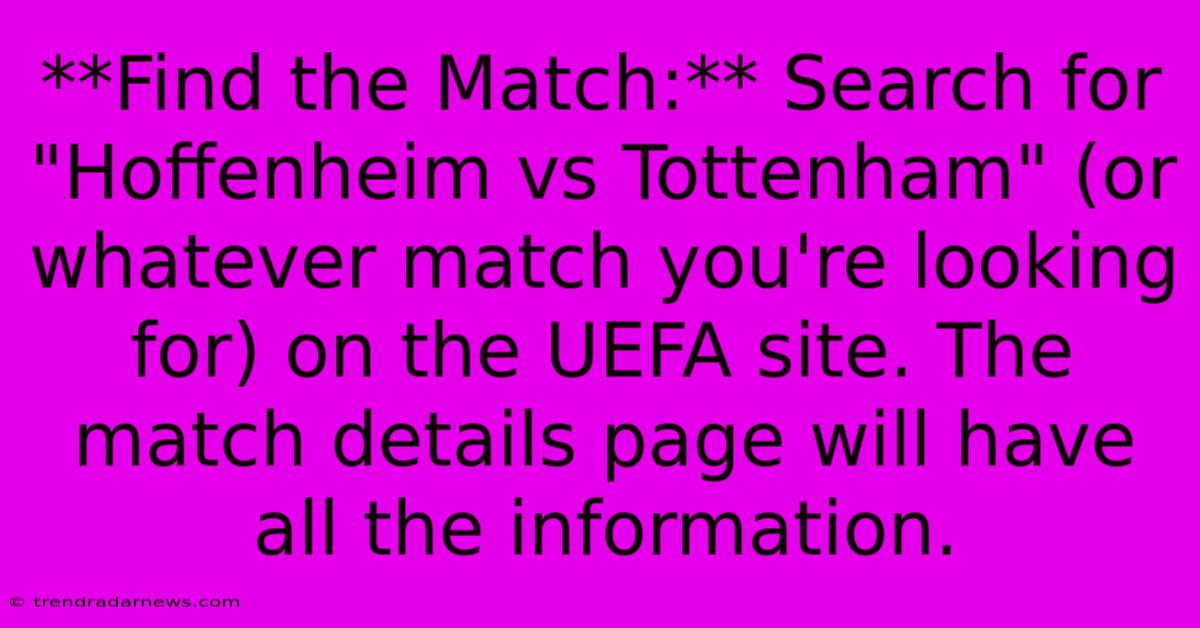 **Find The Match:** Search For 