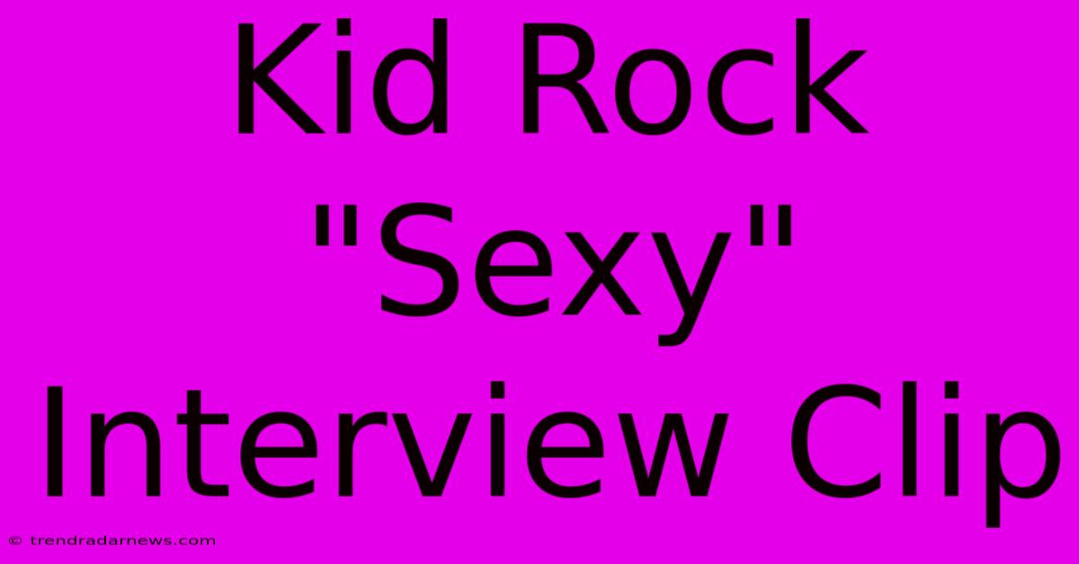 Kid Rock 